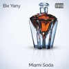 Miami Soda - Single