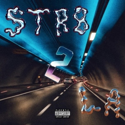 STR8 2 LA - Single