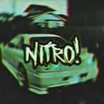 Nitro! (Slowed) - Single