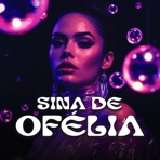 SINA DE OFÉLIA (FUNK VIRAL) FUNK MTG - Single