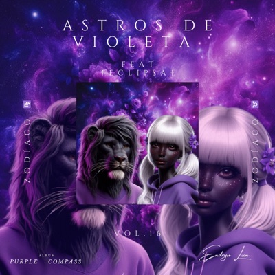 Astros de Violeta  Zodíaco (feat. Eclipsa Star) - Single