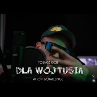 Dla Wojtusia - Single - Tobiasz GCB