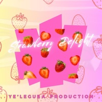 Strawberry Delights (feat. XofficialKiD, RayzoR, Tkk Plaza & Payne) - Single - KUPS SA