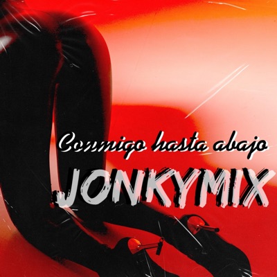 Conmigo Hasta Abajo - Single