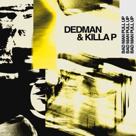 Bad Man Pull Up (Instrumental) Dedman