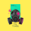 Fully Toxic - Leadpipe & Jus Jay King