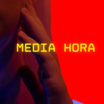 Media Hora - Single