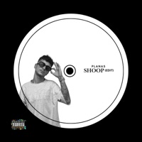 Shoop (Edit) - Single - Planas Music