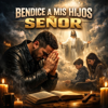 Música cristiana hn - Bendice a mis hijos señor ilustración