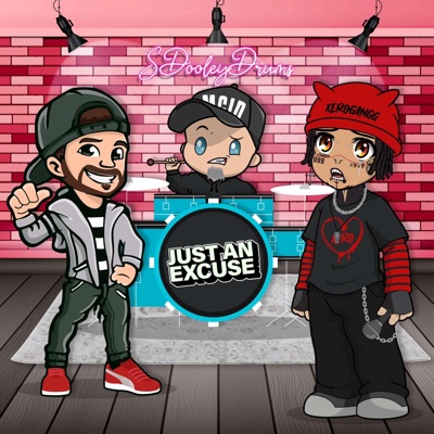 Just An Excuse (feat. Jeremy Sutherland) - Single