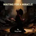 REVIVAL : WAITING FOR A MIRACLE