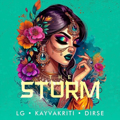 The Storm (feat. KavyaKriti & Dirse) - Single