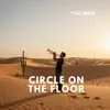TOCABEN - CIRCLE ON THE FLOOR