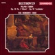 Beethoven Piano Trio No 5 in D Major Op 70 No 1 Ghost Piano Trio No 7 in B Flat Major Op 97 Archduke