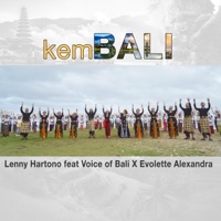 kemBALI (feat. Voice of bali & Evolette) - Single - Lenny Hartono