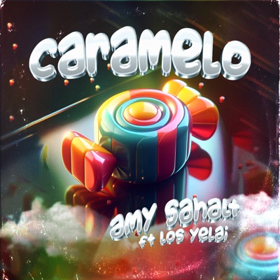 Caramelo (feat. Los Yelai) - Single