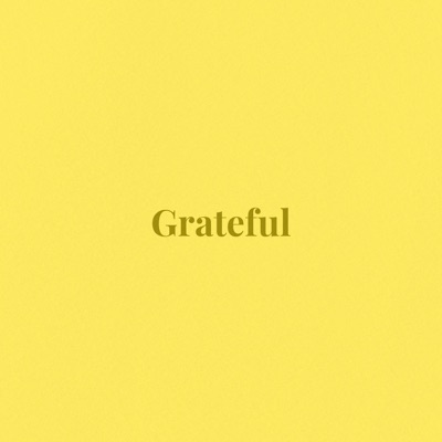 Grateful (feat. Astro, King Razoul Aquarius & YAO) - Single