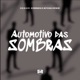 Automotivo das Sombras Single