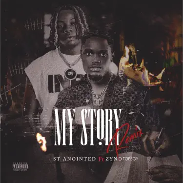 My Story (feat. Zyno Topboy) [Remix]