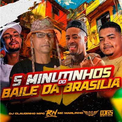 5 Minutinhos do Baile da Brasilia - Single