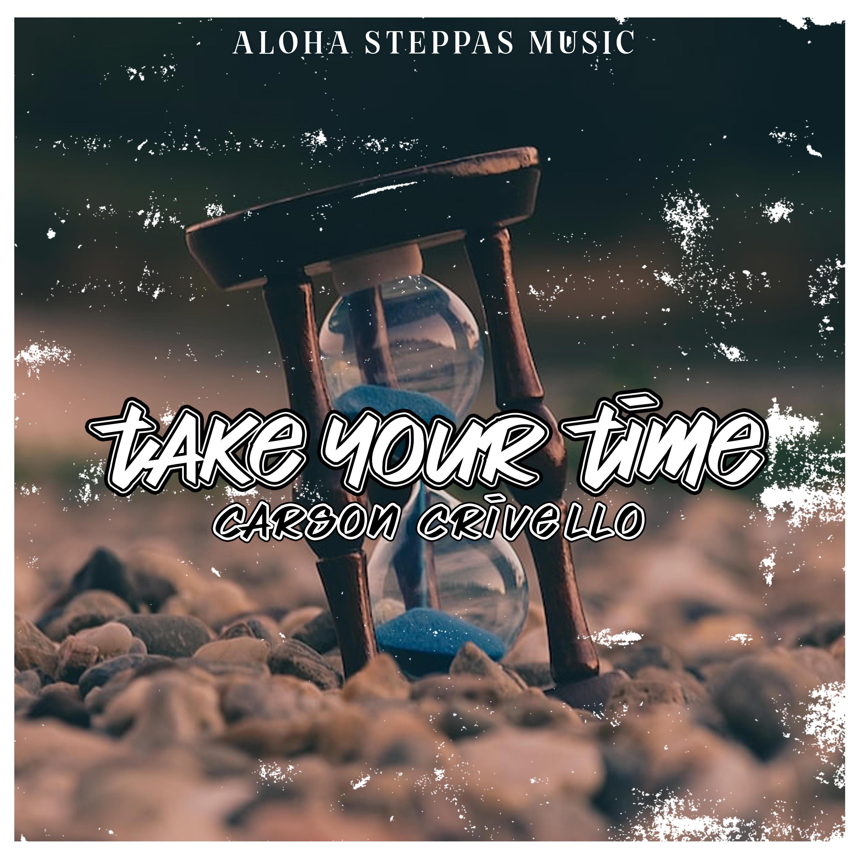 Take Your Time - Single