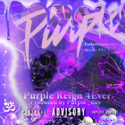 Purple Reign 4Ever - Single