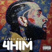 4HIM (A Nipsey Hussle Tribute) - Single - Jonny Potseed