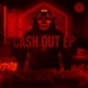 Cash Out EP