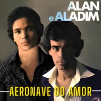Alan & Aladim - Aeronave do Amor