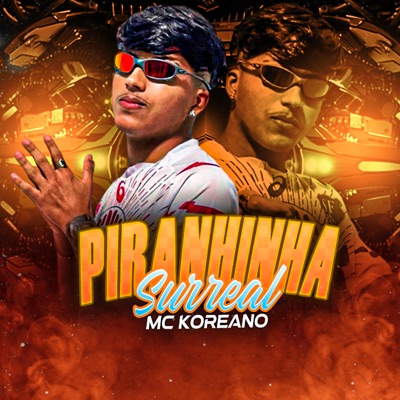 Piranhinha Surreal - Single