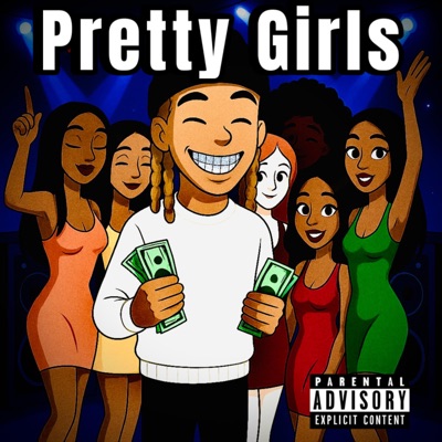 Pretty Girls - Single