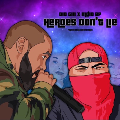 Heroes Don't Lie - Single