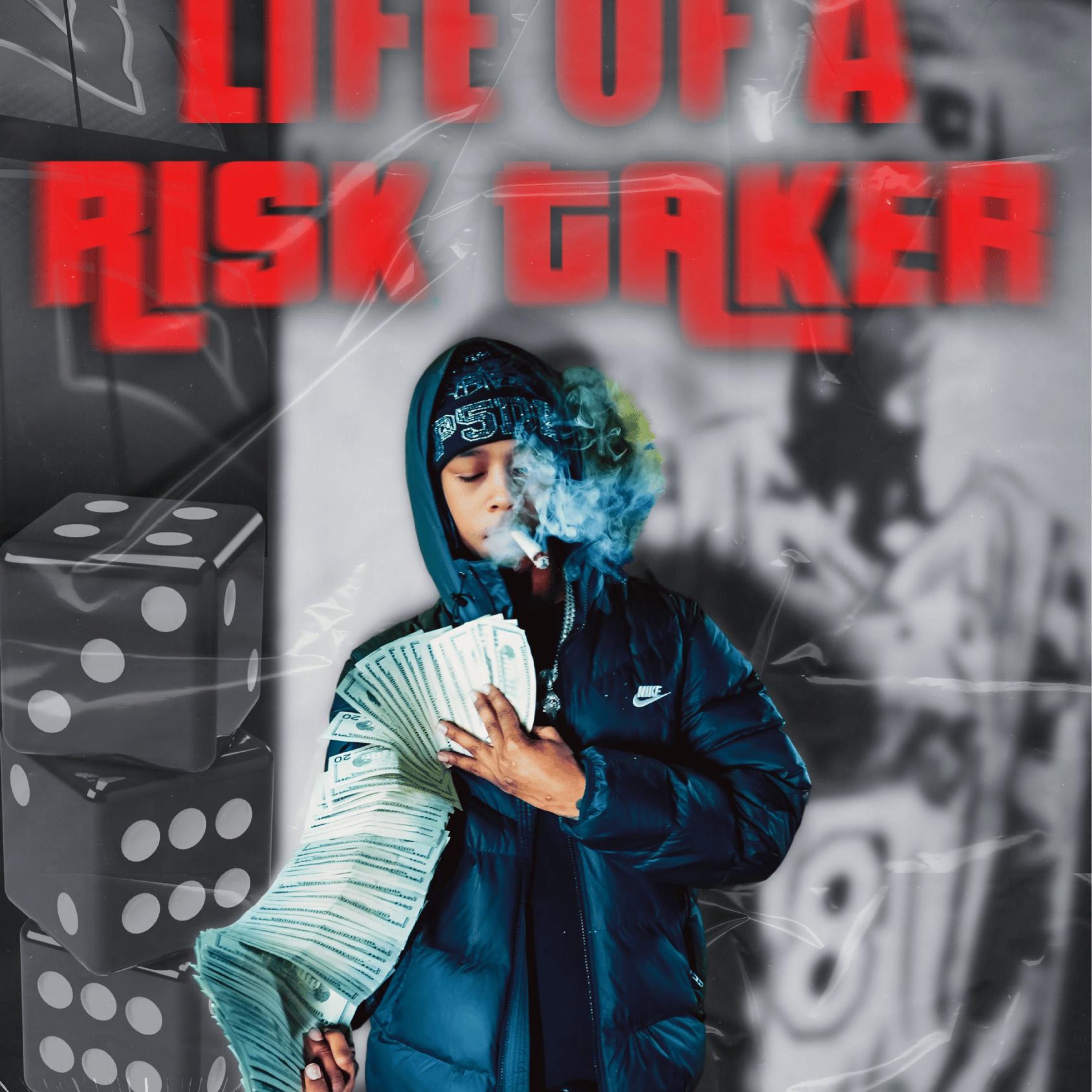 Life Of A RiskTaker