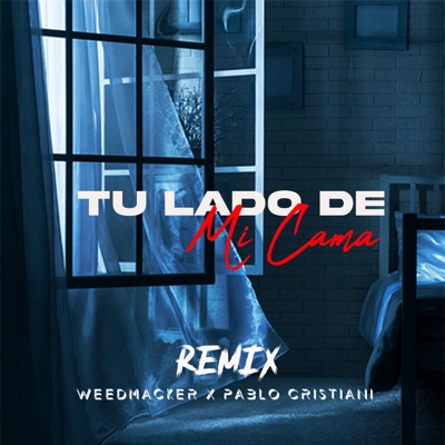 Tu Lado de Mi Cama (Remix) - Single