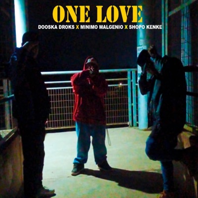 ONE LOVE (feat. Shopo Kenke & Minimo Mal Genio) - Single
