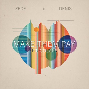 Make Them Pay (feat. Colaps) - Single