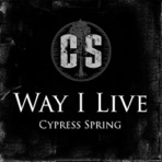 Way I Live - Single
