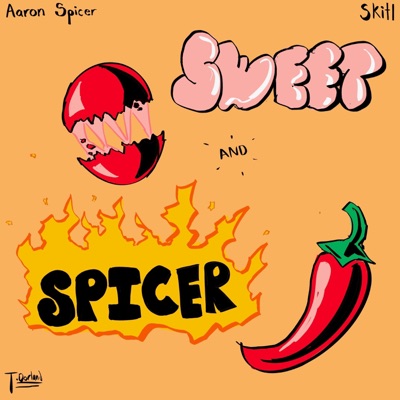 Sweet And Spicer - EP