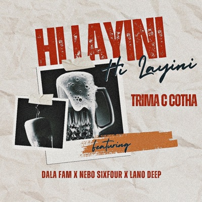 Hi layini (feat. Dala Fam, Nebo sixfour & Lano Deep) - Single