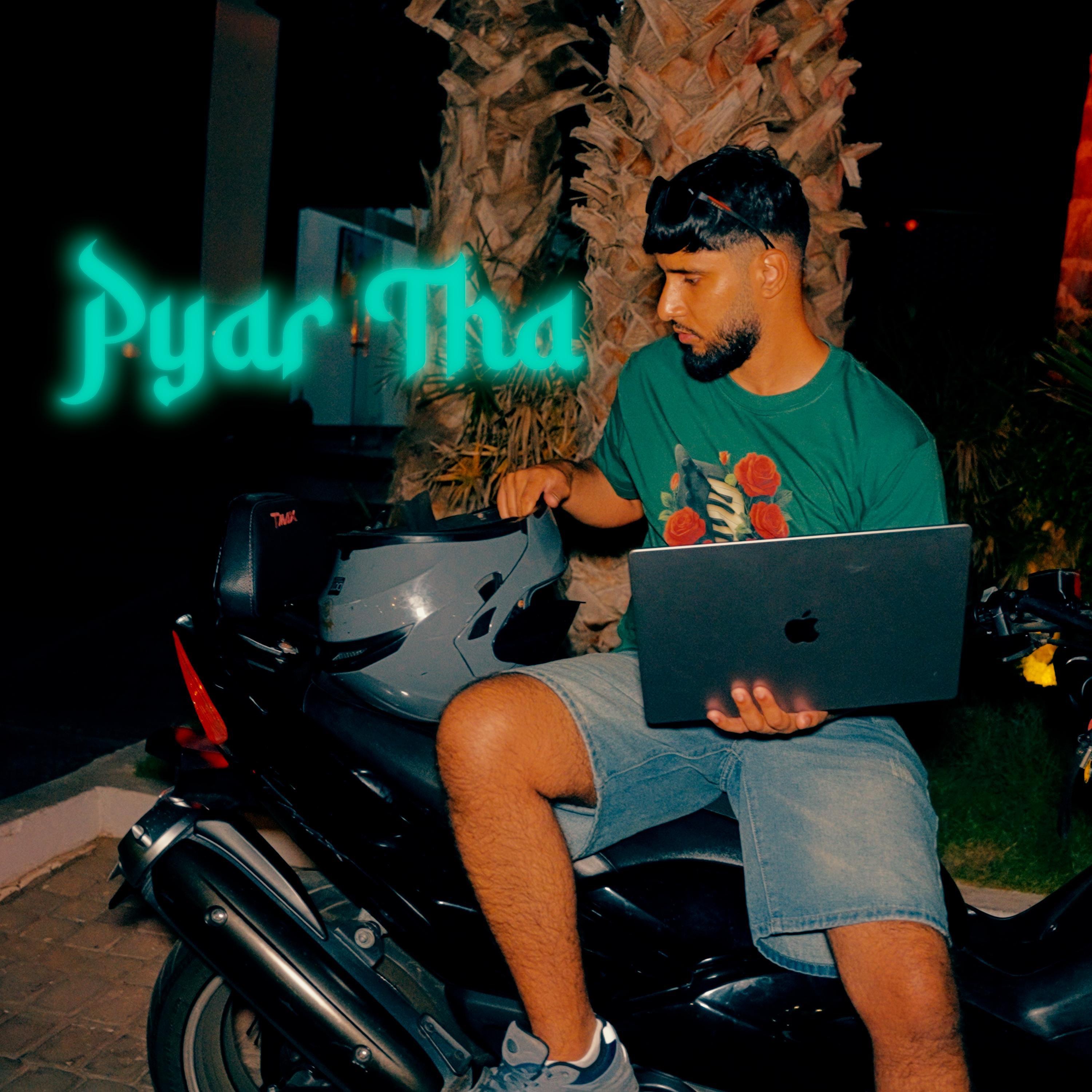 Pyar Tha - Single
