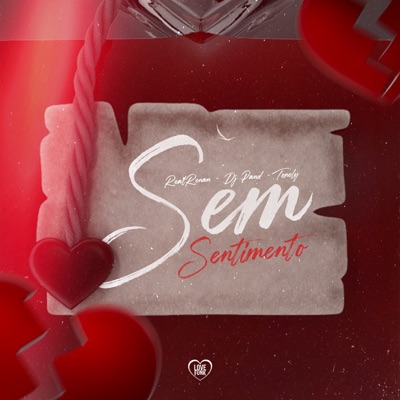 Sem Sentimento - Single