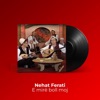 Nehat Ferati - E mirë boll moj