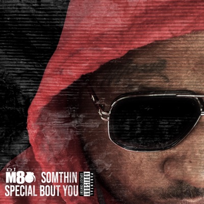 Somthin Special Bout You - Single