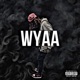 Wyaa Single