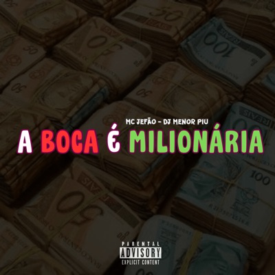 A Boca É Milionária - Single
