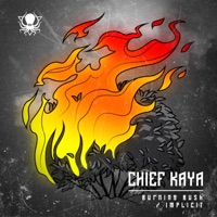 Burning Bush / Implicit - Single - Chief Kaya