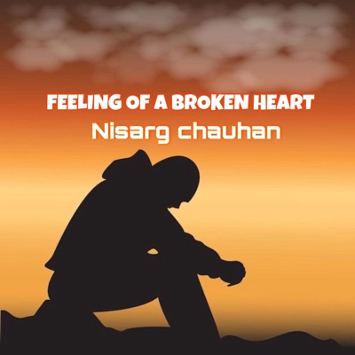 Feeling of a Broken Heart - Single
