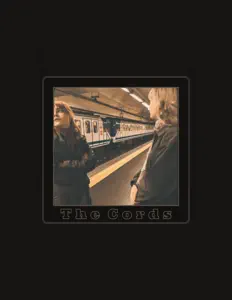 Dengarkan The Cords, tonton video musik, baca bio, lihat tanggal tur & lainnya!