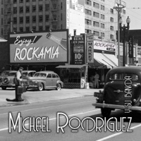 Rockamia - Michael Rodriguez