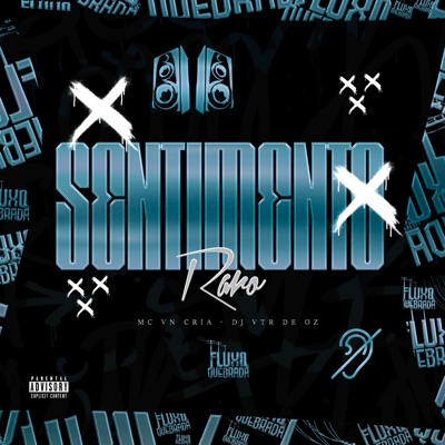 Sentimento Raro - Single